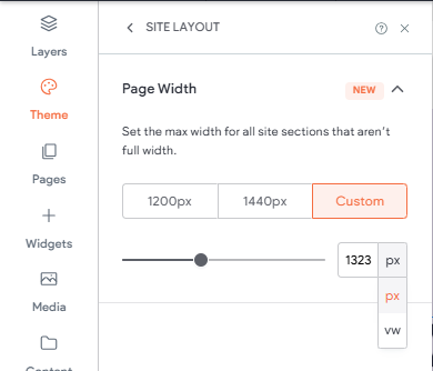 Page with section that shows buttons for each of the preset widths. Under is a slider and a dropdown menu that lets you select either px or vw